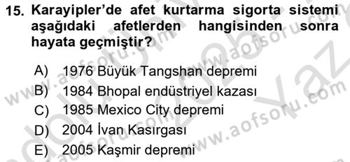 Afet Yönetimi 2 Dersi 2025 - 2026 Yılı Yaz Okulu Sınav Soruları 15. Soru