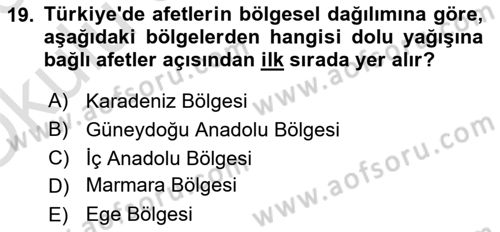 Afet Yönetimi 2 Dersi 2025 - 2026 Yılı Yaz Okulu Sınav Soruları 19. Soru