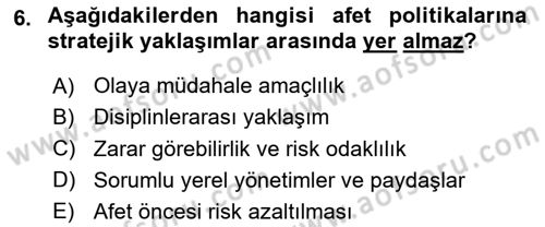 Afet Yönetimi 2 Dersi 2025 - 2026 Yılı Yaz Okulu Sınav Soruları 6. Soru