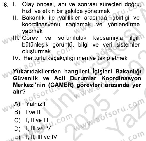 Afet Yönetimi 2 Dersi 2025 - 2026 Yılı Yaz Okulu Sınav Soruları 8. Soru