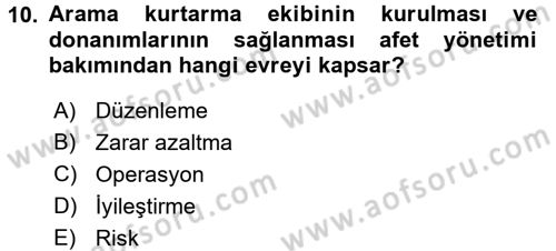 Arama Kurtarma Bilgisi ve Etik Değerler Dersi Ara Sınavı Deneme Sınav Soruları 10. Soru
