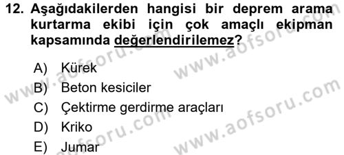 Arama Kurtarma Bilgisi ve Etik Değerler Dersi Ara Sınavı Deneme Sınav Soruları 12. Soru