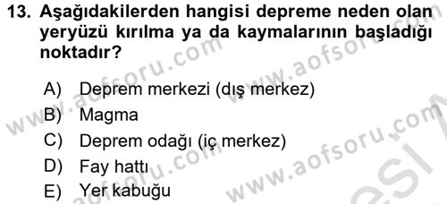 Arama Kurtarma Bilgisi ve Etik Değerler Dersi Ara Sınavı Deneme Sınav Soruları 13. Soru