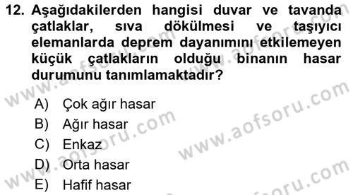 Arama Kurtarma Bilgisi ve Etik Değerler Dersi Ara Sınavı Deneme Sınav Soruları 12. Soru