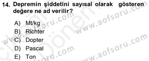 Arama Kurtarma Bilgisi ve Etik Değerler Dersi 2018 - 2019 Yılı (Vize) Ara Sınav Soruları 14. Soru