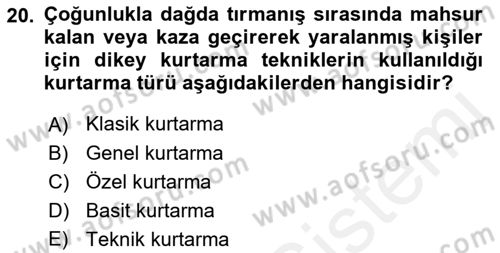 Arama Kurtarma Bilgisi ve Etik Değerler Dersi Ara Sınavı Deneme Sınav Soruları 20. Soru