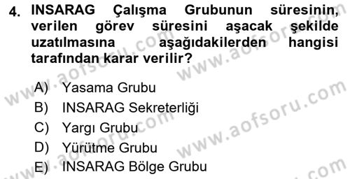 Arama Kurtarma Bilgisi ve Etik Değerler Dersi Ara Sınavı Deneme Sınav Soruları 4. Soru