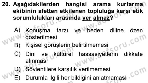 Arama Kurtarma Bilgisi ve Etik Değerler Dersi 2018 - 2019 Yılı Yaz Okulu Sınav Soruları 20. Soru