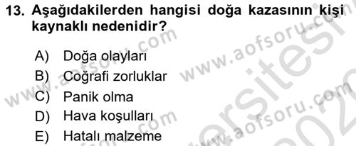 Arama Kurtarma Bilgisi ve Etik Değerler Dersi Ara Sınavı Deneme Sınav Soruları 13. Soru