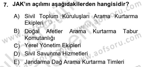 Arama Kurtarma Bilgisi ve Etik Değerler Dersi Ara Sınavı Deneme Sınav Soruları 7. Soru