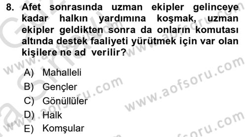 Arama Kurtarma Bilgisi ve Etik Değerler Dersi Ara Sınavı Deneme Sınav Soruları 8. Soru