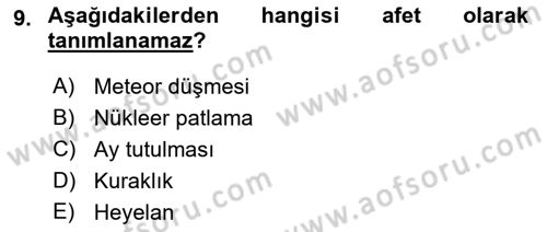 Arama Kurtarma Bilgisi ve Etik Değerler Dersi Ara Sınavı Deneme Sınav Soruları 9. Soru