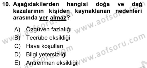 Arama Kurtarma Bilgisi ve Etik Değerler Dersi 2020 - 2021 Yılı Yaz Okulu Sınav Soruları 10. Soru