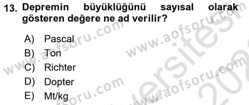 Arama Kurtarma Bilgisi ve Etik Değerler Dersi 2021 - 2022 Yılı (Vize) Ara Sınavı 13. Soru