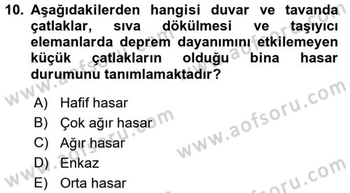 Arama Kurtarma Bilgisi ve Etik Değerler Dersi 2021 - 2022 Yılı Yaz Okulu Sınav Soruları 10. Soru