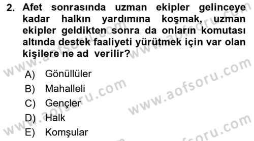 Arama Kurtarma Bilgisi ve Etik Değerler Dersi 2021 - 2022 Yılı Yaz Okulu Sınav Soruları 2. Soru