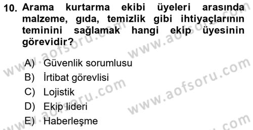 Arama Kurtarma Bilgisi ve Etik Değerler Dersi Ara Sınavı Deneme Sınav Soruları 10. Soru