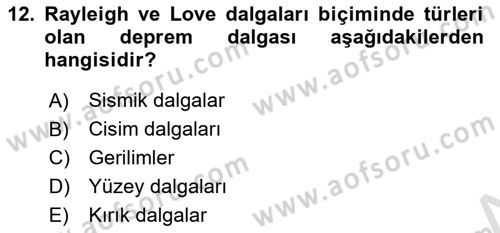 Arama Kurtarma Bilgisi ve Etik Değerler Dersi Ara Sınavı Deneme Sınav Soruları 12. Soru