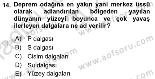Arama Kurtarma Bilgisi ve Etik Değerler Dersi 2022 - 2023 Yılı (Vize) Ara Sınav Soruları 14. Soru