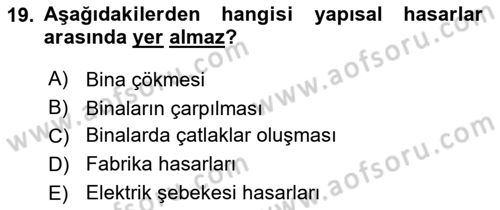 Arama Kurtarma Bilgisi ve Etik Değerler Dersi Ara Sınavı Deneme Sınav Soruları 19. Soru