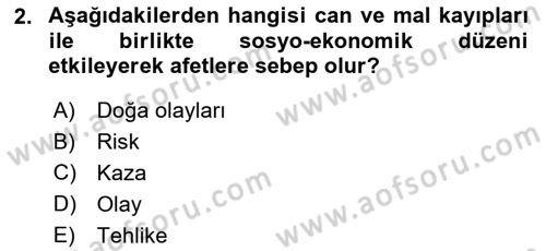 Arama Kurtarma Bilgisi ve Etik Değerler Dersi Ara Sınavı Deneme Sınav Soruları 2. Soru
