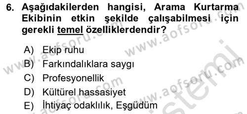 Arama Kurtarma Bilgisi ve Etik Değerler Dersi Ara Sınavı Deneme Sınav Soruları 6. Soru