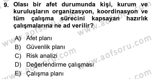 Arama Kurtarma Bilgisi ve Etik Değerler Dersi Ara Sınavı Deneme Sınav Soruları 9. Soru
