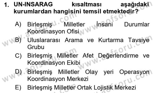 Arama Kurtarma Bilgisi ve Etik Değerler Dersi 2022 - 2023 Yılı Yaz Okulu Sınav Soruları 1. Soru