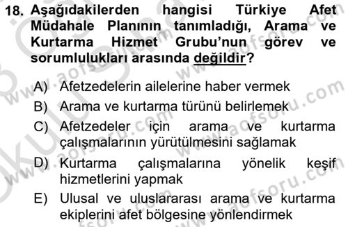 Arama Kurtarma Bilgisi ve Etik Değerler Dersi 2022 - 2023 Yılı Yaz Okulu Sınav Soruları 18. Soru