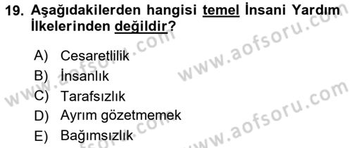 Arama Kurtarma Bilgisi ve Etik Değerler Dersi 2022 - 2023 Yılı Yaz Okulu Sınavı 19. Soru