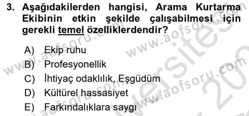 Arama Kurtarma Bilgisi ve Etik Değerler Dersi 2022 - 2023 Yılı Yaz Okulu Sınav Soruları 3. Soru