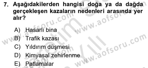 Arama Kurtarma Bilgisi ve Etik Değerler Dersi 2022 - 2023 Yılı Yaz Okulu Sınav Soruları 7. Soru
