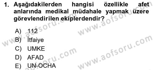 Arama Kurtarma Bilgisi ve Etik Değerler Dersi Ara Sınavı Deneme Sınav Soruları 1. Soru