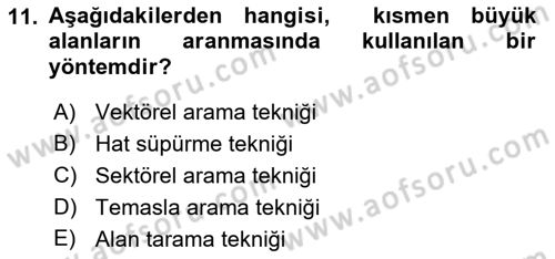 Arama Kurtarma Bilgisi ve Etik Değerler Dersi Ara Sınavı Deneme Sınav Soruları 11. Soru
