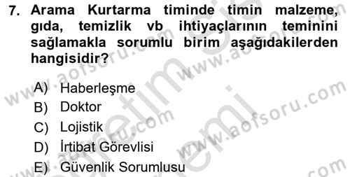 Arama Kurtarma Bilgisi ve Etik Değerler Dersi 2023 - 2024 Yılı (Vize) Ara Sınav Soruları 7. Soru