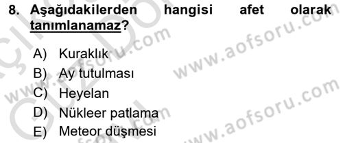 Arama Kurtarma Bilgisi ve Etik Değerler Dersi Ara Sınavı Deneme Sınav Soruları 8. Soru