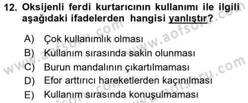 Arama Kurtarma Bilgisi ve Etik Değerler Dersi 2023 - 2024 Yılı Yaz Okulu Sınav Soruları 12. Soru