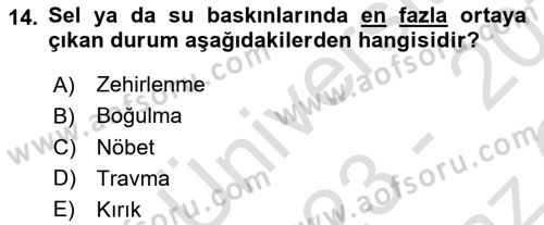 Arama Kurtarma Bilgisi ve Etik Değerler Dersi 2023 - 2024 Yılı Yaz Okulu Sınav Soruları 14. Soru