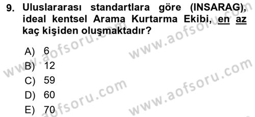 Arama Kurtarma Bilgisi ve Etik Değerler Dersi 2023 - 2024 Yılı Yaz Okulu Sınav Soruları 9. Soru