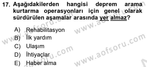 Arama Kurtarma Bilgisi ve Etik Değerler Dersi 2024 - 2025 Yılı (Vize) Ara Sınav Soruları 17. Soru