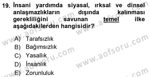 Arama Kurtarma Bilgisi ve Etik Değerler Dersi 2024 - 2025 Yılı (Final) Dönem Sonu Sınav Soruları 19. Soru