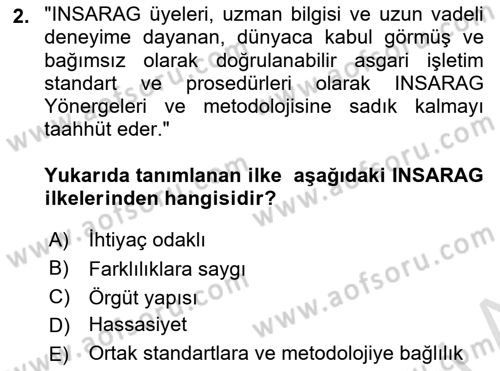 Arama Kurtarma Bilgisi ve Etik Değerler Dersi 2024 - 2025 Yılı (Final) Dönem Sonu Sınav Soruları 2. Soru