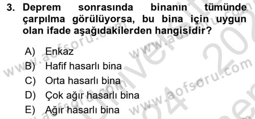 Arama Kurtarma Bilgisi ve Etik Değerler Dersi 2024 - 2025 Yılı (Final) Dönem Sonu Sınav Soruları 3. Soru