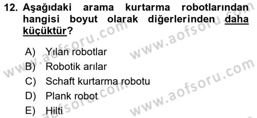 Arama Kurtarma Bilgisi ve Etik Değerler Dersi 2024 - 2025 Yılı Yaz Okulu Sınav Soruları 12. Soru