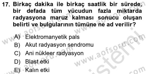 Arama Kurtarma Bilgisi ve Etik Değerler Dersi 2024 - 2025 Yılı Yaz Okulu Sınav Soruları 17. Soru