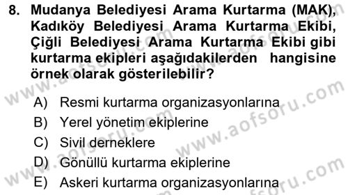 Arama Kurtarma Bilgisi ve Etik Değerler Dersi 2025 - 2026 Yılı (Vize) Ara Sınav Soruları 8. Soru