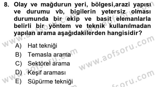 Arama Kurtarma Bilgisi ve Etik Değerler Dersi 2025 - 2026 Yılı (Final) Dönem Sonu Sınav Soruları 8. Soru