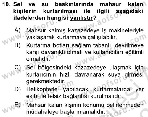Arama Kurtarma Bilgisi ve Etik Değerler Dersi 2025 - 2026 Yılı Yaz Okulu Sınav Soruları 10. Soru