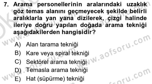 Arama Kurtarma Bilgisi ve Etik Değerler Dersi 2025 - 2026 Yılı Yaz Okulu Sınav Soruları 7. Soru