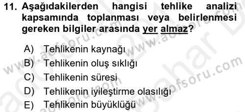 Afet Senaryosu ve Tatbikatlar Dersi 2017 - 2018 Yılı (Vize) Ara Sınav Soruları 11. Soru